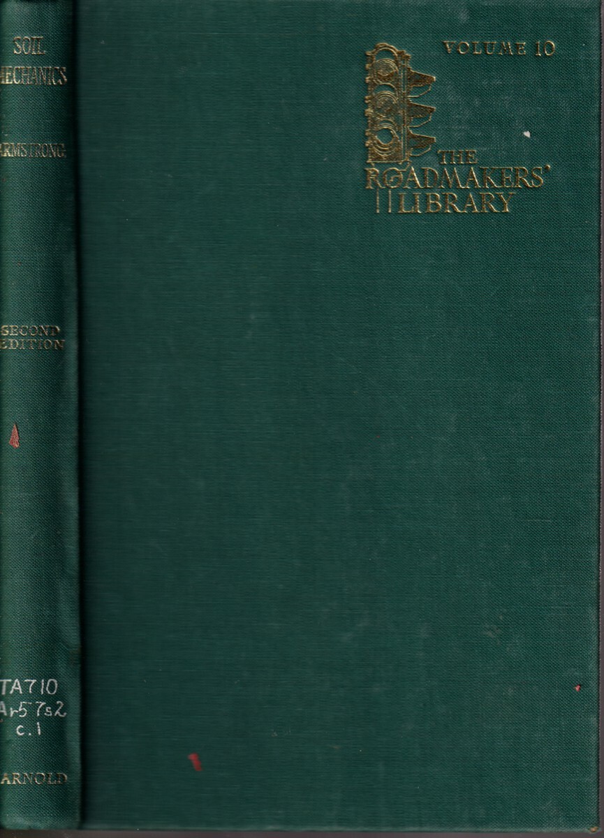 Soil Mechanics In Road Construction By Armstrong, Christopher F.