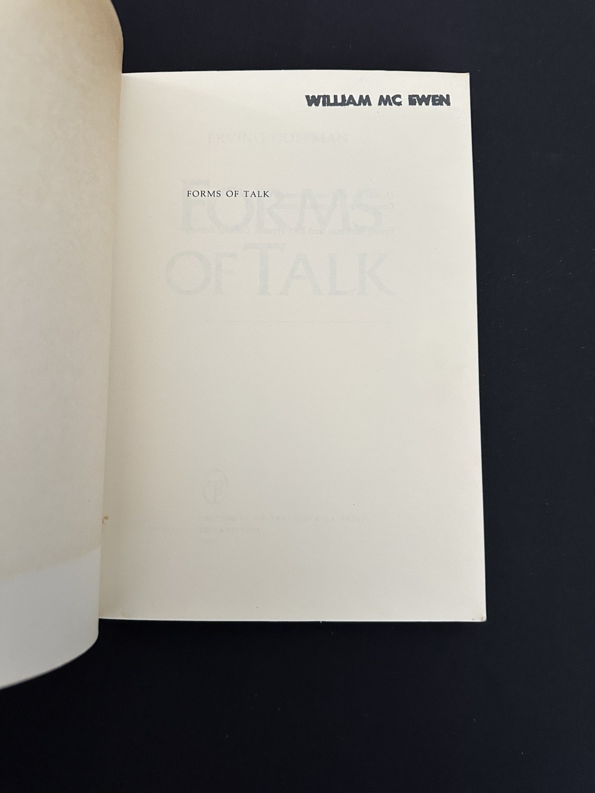 Erving Goffman Encounters 1963 + Forms of Talk 1981 PB Set VG Sociology
