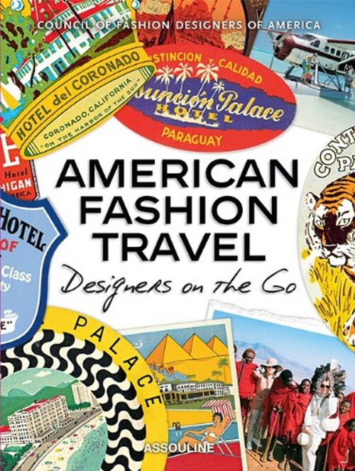 American Fashion Travel Hardcover