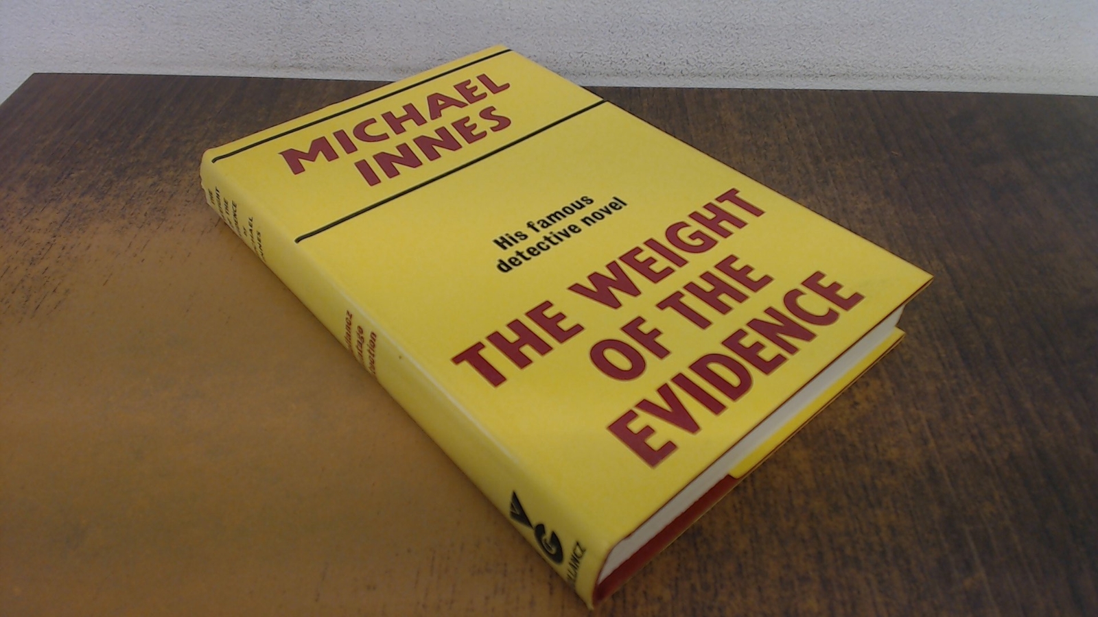 The Weight of the Evidence, Innes, Michael, Not Avail, 1973, Hard