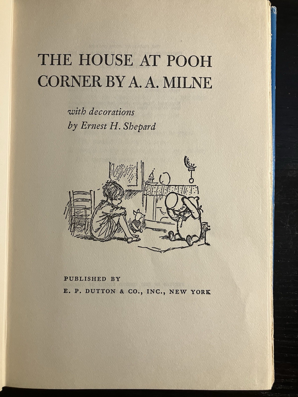The House at Pooh Corner A. A. Milne Hardcover Reprinted, August 1950