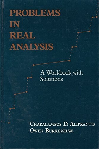 Problems in Real Analysis: A W – VERY GOOD