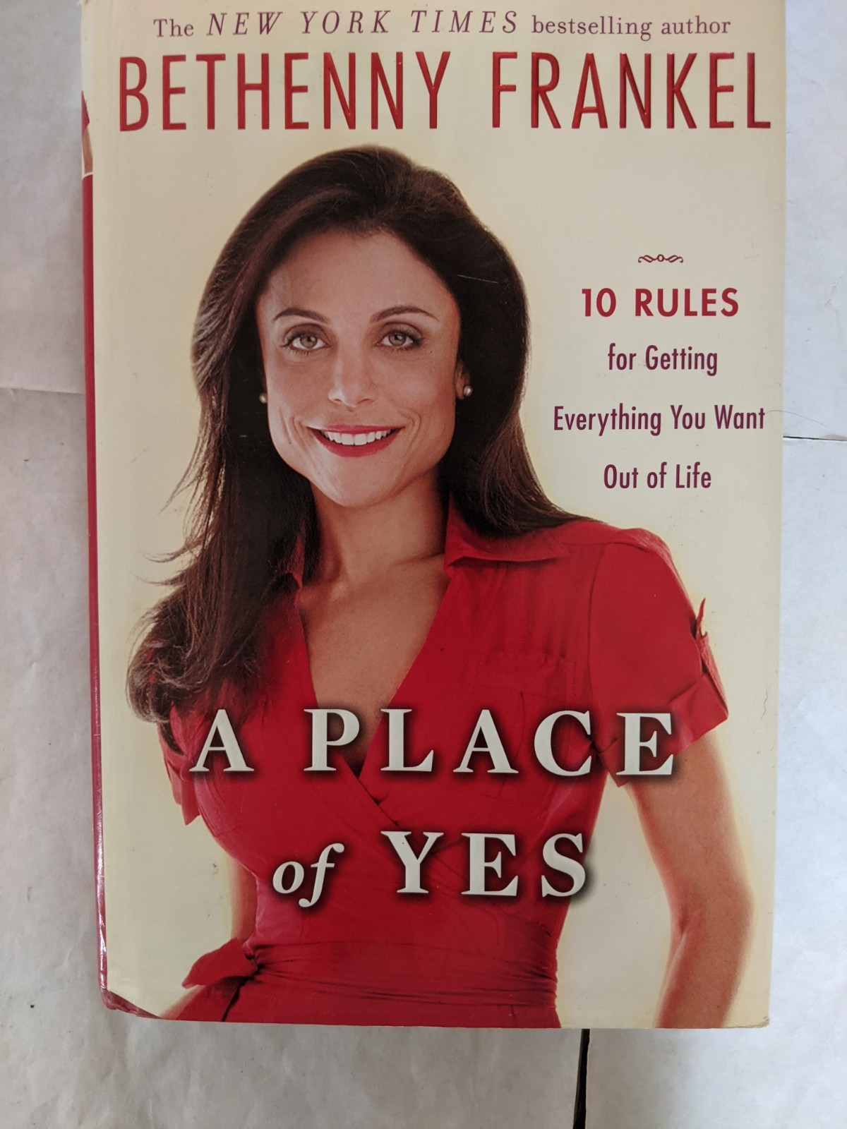 A Place Of Yes by Bethenny Frankel Book