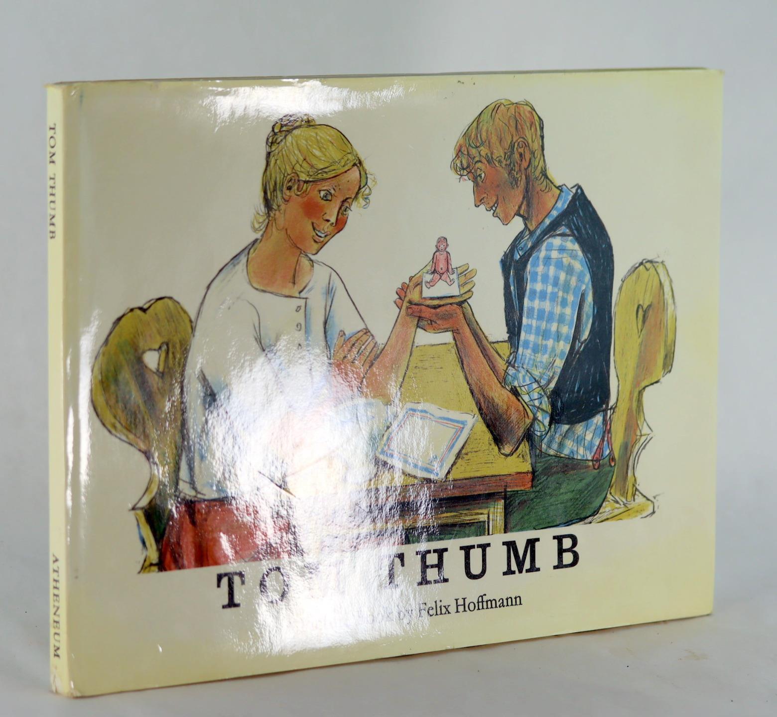 Felix Hoffmann 1st Ed 1972 Tom Thumb The Story by the Brothers Grimm HC w/DJ