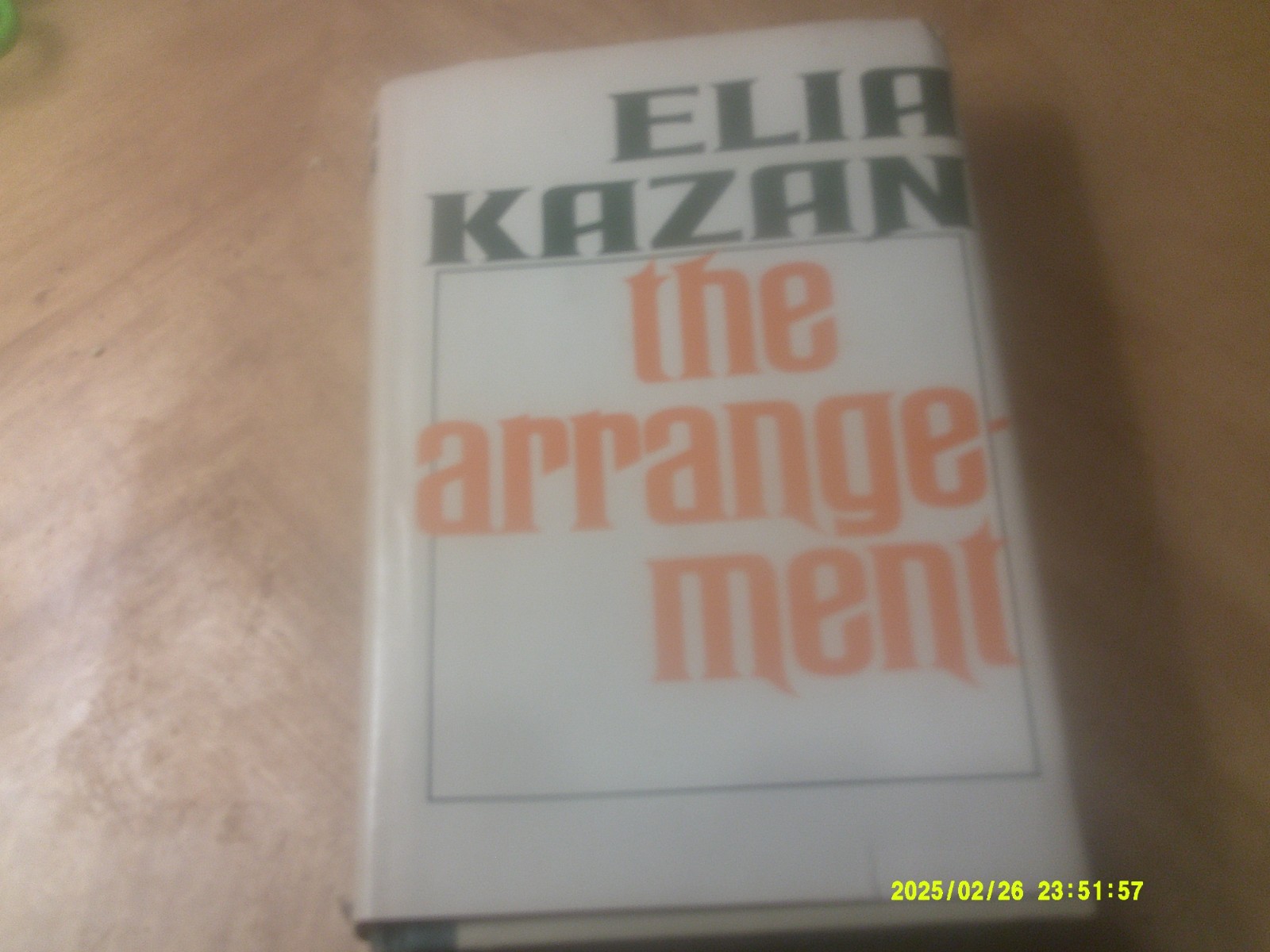 The Arrangement by Elia Kazan HB/DJ Book Club Edition-1967 544 Pages-Earthshakin