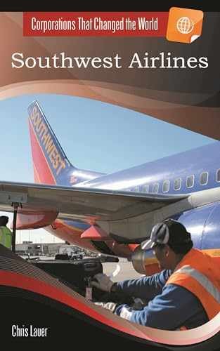 Southwest Airlines (Corporations That – Hardcover, by Lauer Chris – Very Good