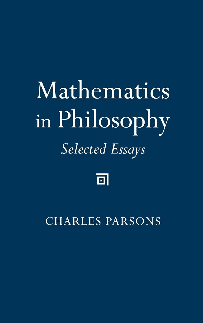 Mathematics in Philosophy: Selected Essays