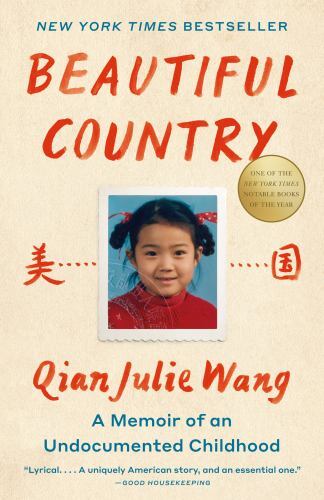 Beautiful Country: A Memoir of an Undocumented Childhood by