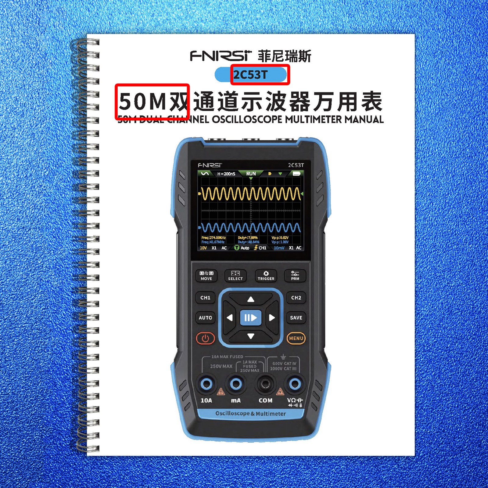 FNIRSI 2C53T 50M Dual Channel Oscilloscope Multimeter User Manual – WIRE BOUND