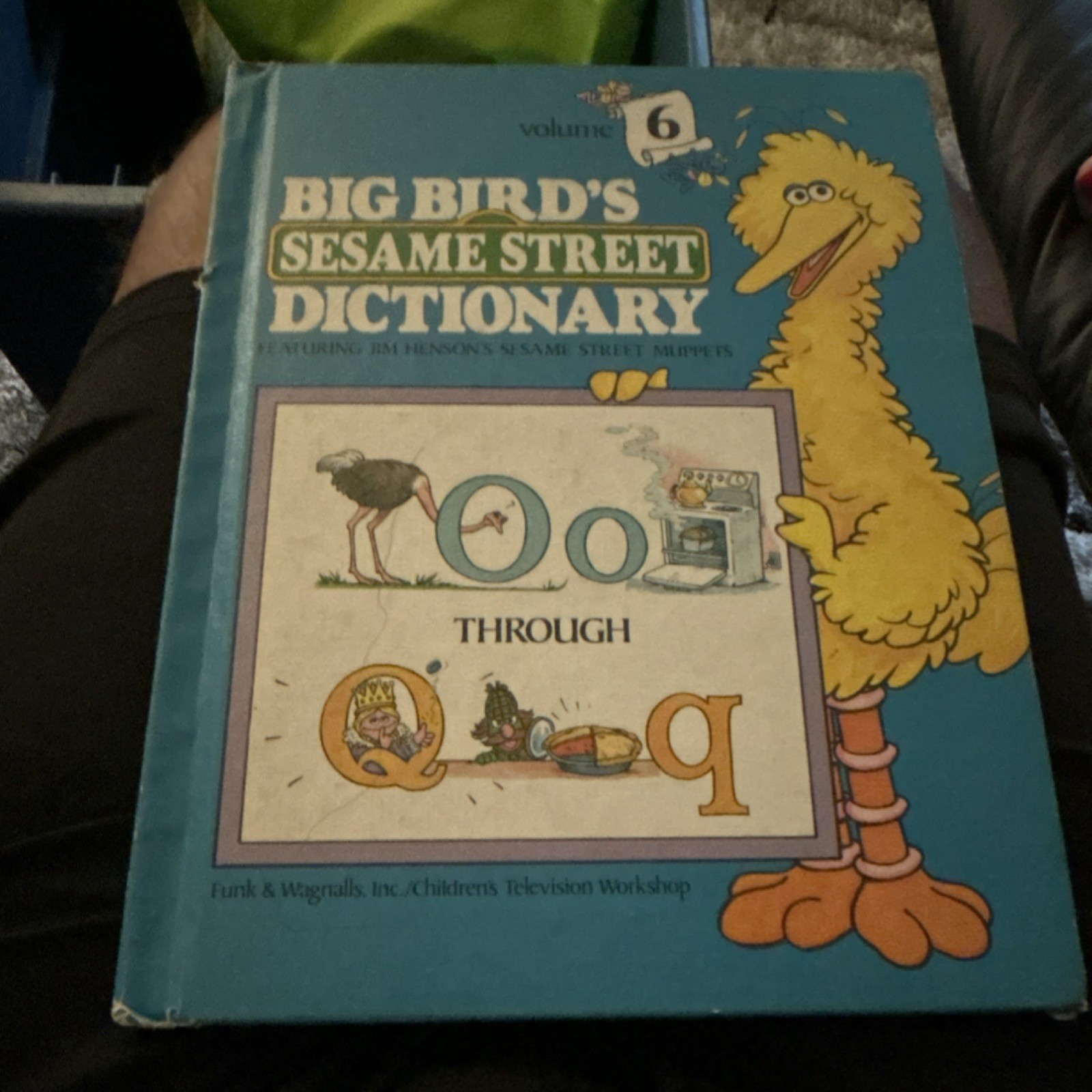Big Bird&rsquo;s Sesame Street Dictionary Vol 6 Oo- Qq Hardcover Funk & Wagnalls