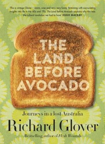 The Land Before Avocado – Paperback – GOOD