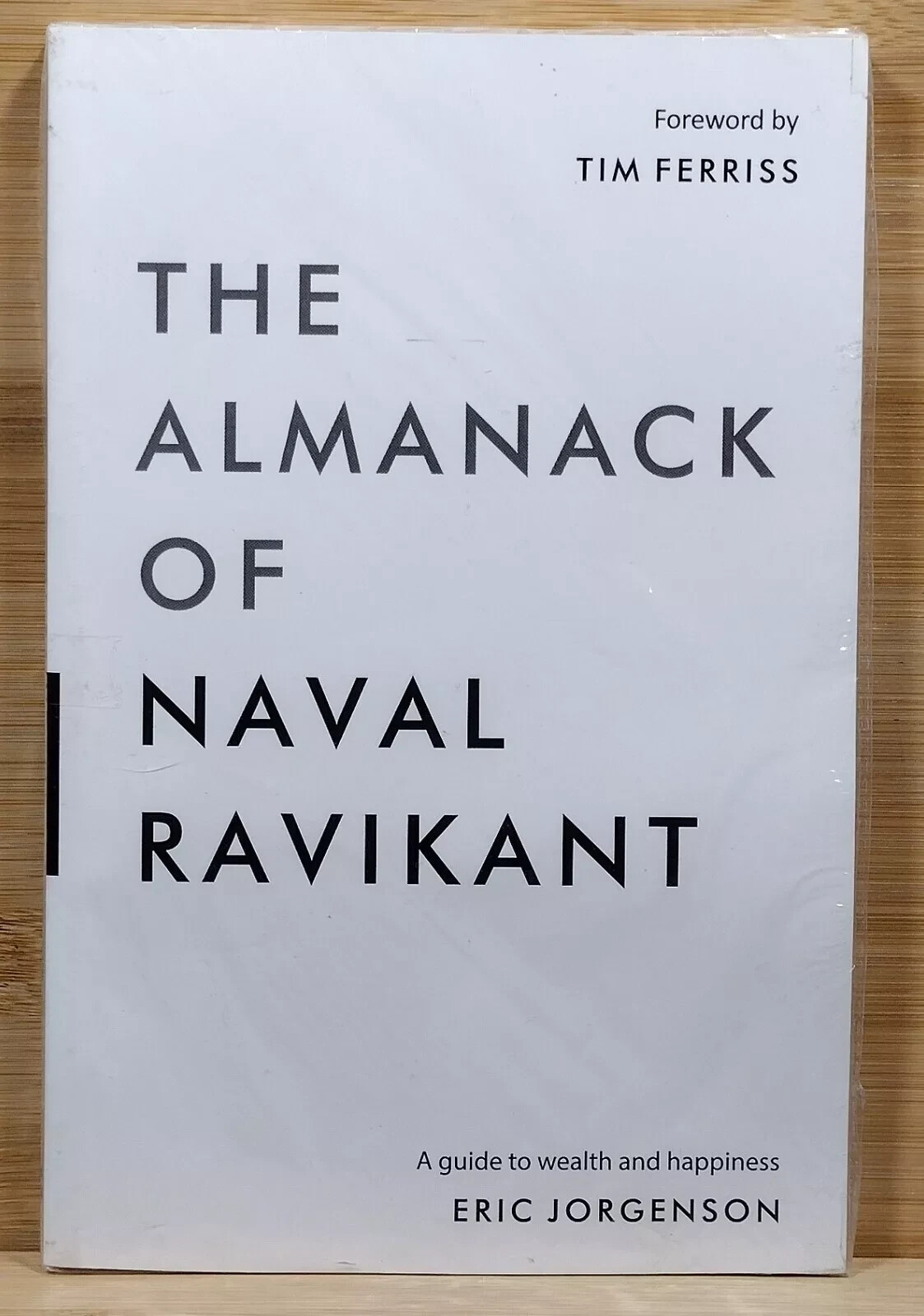 The Almanack of Naval Ravikant by Eric Jorgenson (2020, Paperback) BRAND NEW