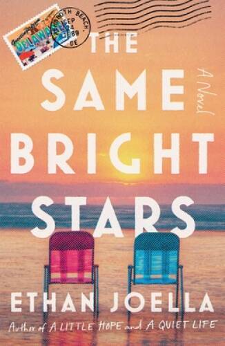 The Same Bright Stars: A Novel – Hardcover By Joella, Ethan – GOOD