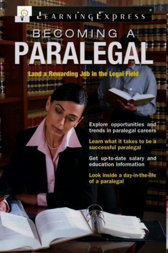Becoming a Paralegal by LearningExpress LLC Editors