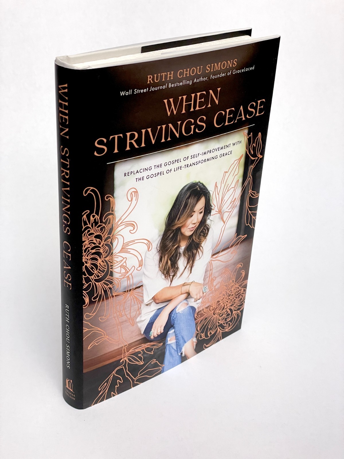 When Strivings Cease, Ruth Chou Simons, Hardcover VERY GOOD