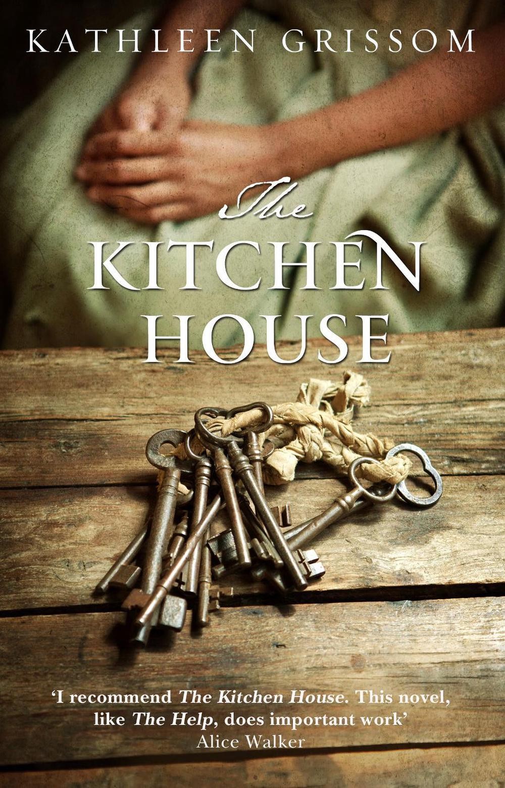 The Kitchen House by Kathleen Grissom (English) Paperback Book
