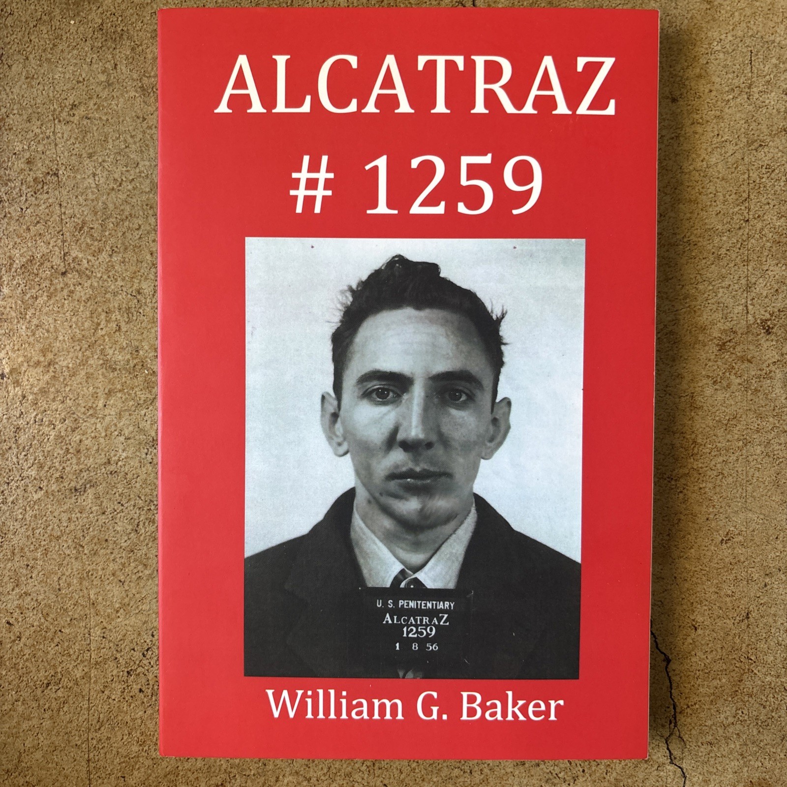Alcatraz-1259 by Baker, William G. ~SIGNED~