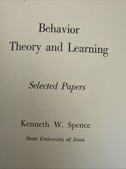 Kenneth W. Spence Behavior Theory & Learning 1960 1st Ed Psychology Book HC