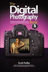 The Digital Photography Book, Part 4 – Paperback By Kelby, Scott – ACCEPTABLE