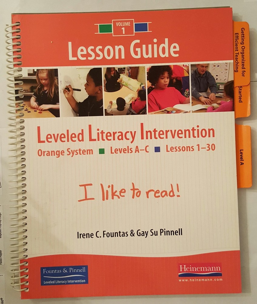 Fountas & Pinnell Leveled Literacy Intervention: Lesson Guide, Volume 1 Oran…