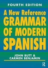 A New Reference Grammar of Modern Spanish – Paperback By Butt, John – GOOD