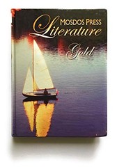 Mosdos Press Literature: Gold – Student Textbook [Hardcover] Not Available
