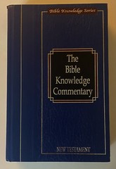 The Bible Knowledge Commentary New Testament – John F. Walvoord