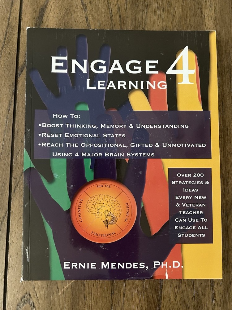 Engage 4 Learning : How to Increase Learnin- Ernie Mendes, 0982880405