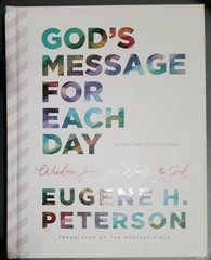 God&rsquo;s Message for Each Day Daily Devotional Eugene H. Peterson NEW Hardcover