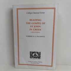 College Classical Series – Reading the Gospel of St. John in Greek Signed PB