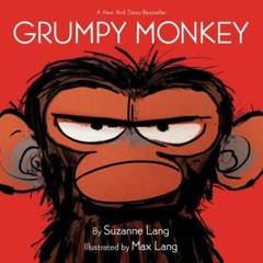 Grumpy Monkey – Board book By Lang, Suzanne – GOOD