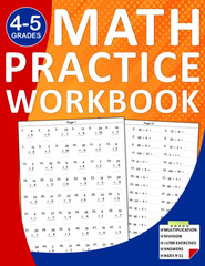 Math Multiplication and Division Workbook for Grades 4-5: 4Th Grade to 5Th