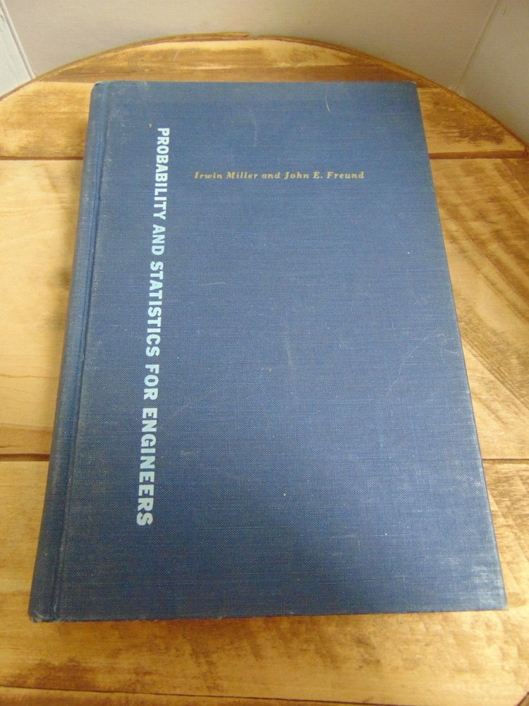 Probability And Statistics For Engineers Irwin Miller and John Freund 1965 HC