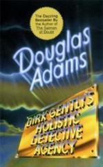 Dirk Gently&rsquo;s Holistic Detective Agency by Adams, Douglas