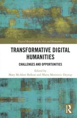 Transformative Humanities : Challenges and Opportunities, Paperback by Balku…