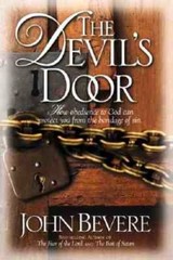 The Devil&rsquo;s Door (Inner Strength Series) – Paperback By Bevere, John – GOOD