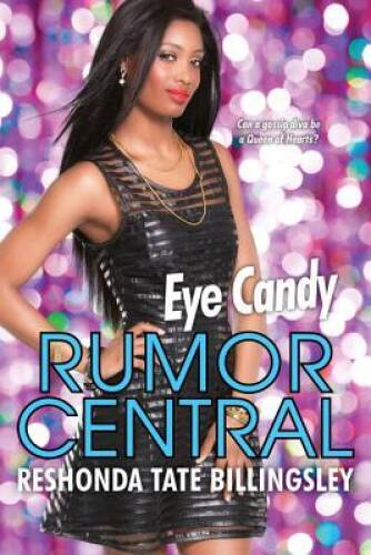 Eye Candy (Rumor Central) – Paperback By Tate Billingsley, ReShonda – GOOD