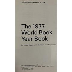 1977 The World Book Encyclopedia Yearbook 1976 Year in Review 608 Pages