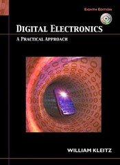 Digital Electronics: A Practical Approach – hardcover Kleitz, William