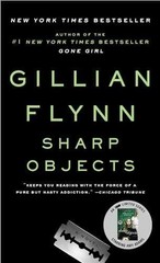Sharp Objects (Sharp Objects: A Novel) – Paperback, by Flynn Gillian – Very Good