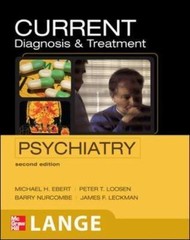 Current Diagnosis & Treatment Psychiatry, Second Edition