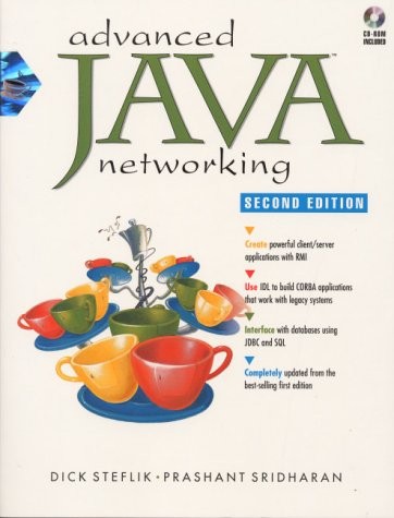 ADVANCED JAVA NETWORKING (2ND EDITION) By Dick Steflik & Prashant Sridharan *VG*