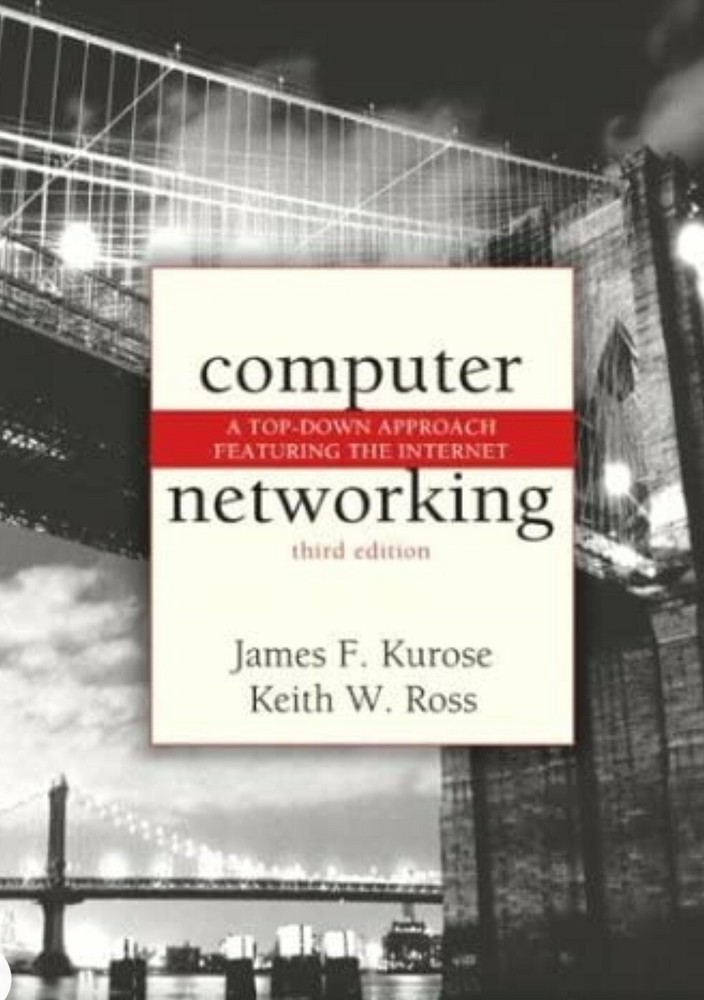 Computer Networking : A Top-down Approach Featuring the Internet by Keith W….