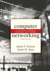 Computer Networking : A Top-down Approach Featuring the Internet by Keith W….