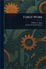 Forge Work (Paperback or Softback)
