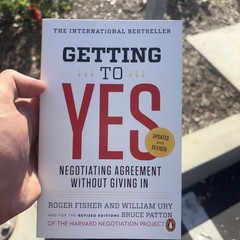 Getting to Yes: Negotiating Agreement Without Giving In