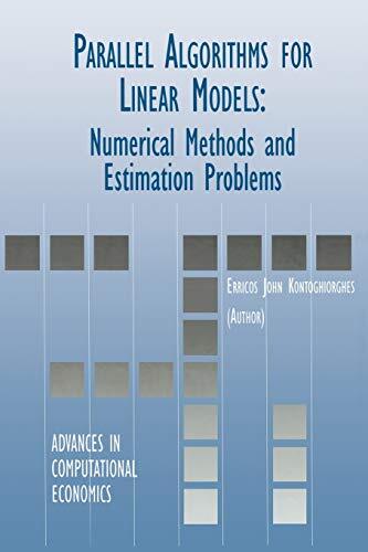 Parallel Algorithms for Linear Models : Numerical Methods and Estimation Prob-,