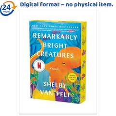 Remarkably Bright Creatures: A Read with Jenn 2025 Shelby Van Pelt