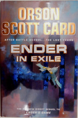*SIGNED* plate 2008 ORSON SCOTT True 1st ed 380 pages ENDER IN EXILE Unread HCDJ