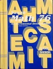 Math 76 : An Incremental Development by Stephen Hake and John Saxon (2001,…